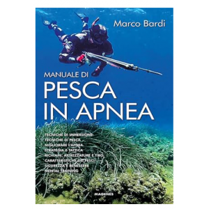 Manuale di pesca in apnea - i consigli del campione